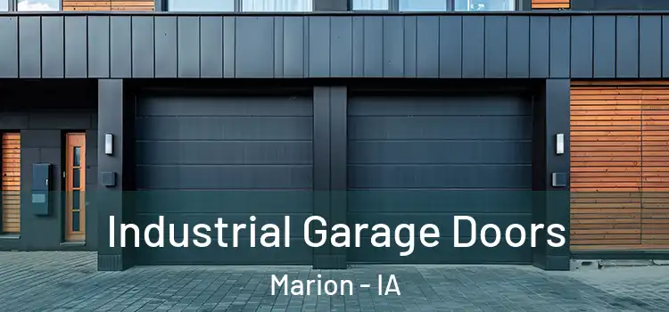  Industrial Garage Doors Marion - IA