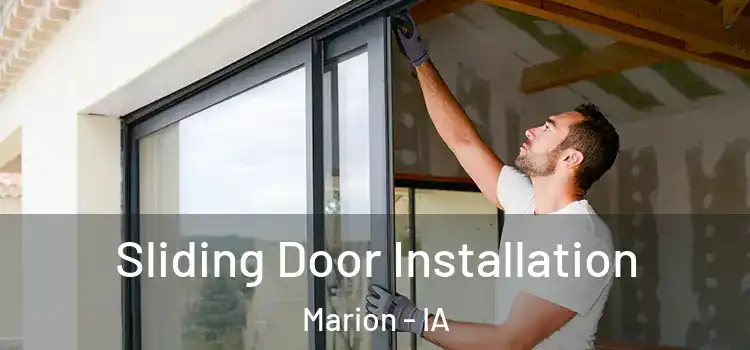 Sliding Door Installation Marion - IA