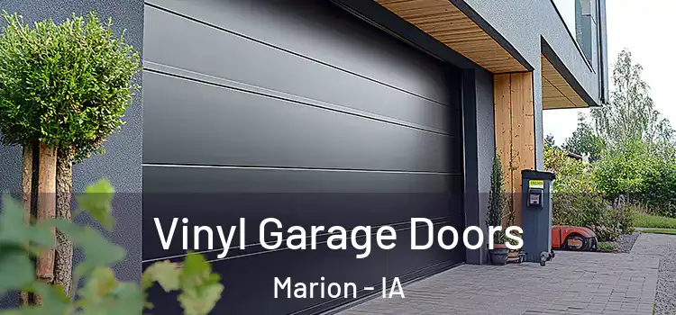  Vinyl Garage Doors Marion - IA